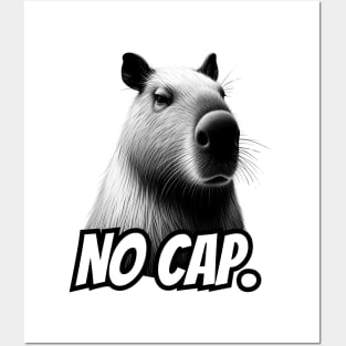 No Cap capybara Posters and Art